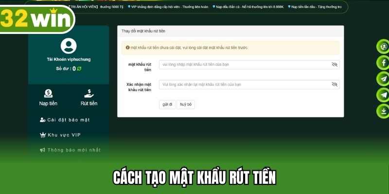 Cách tạo mật khẩu rút tiền