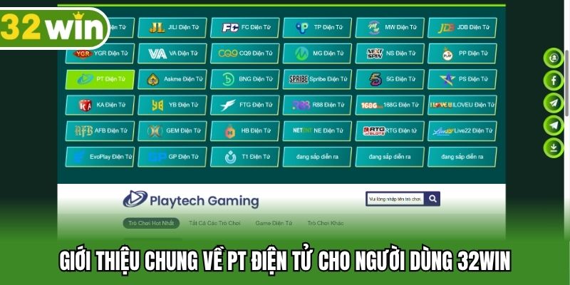 Giới thiệu chung về PT điện tử cho người dùng 32win